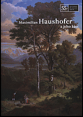 Maximilian Haushofer a jeho žáci