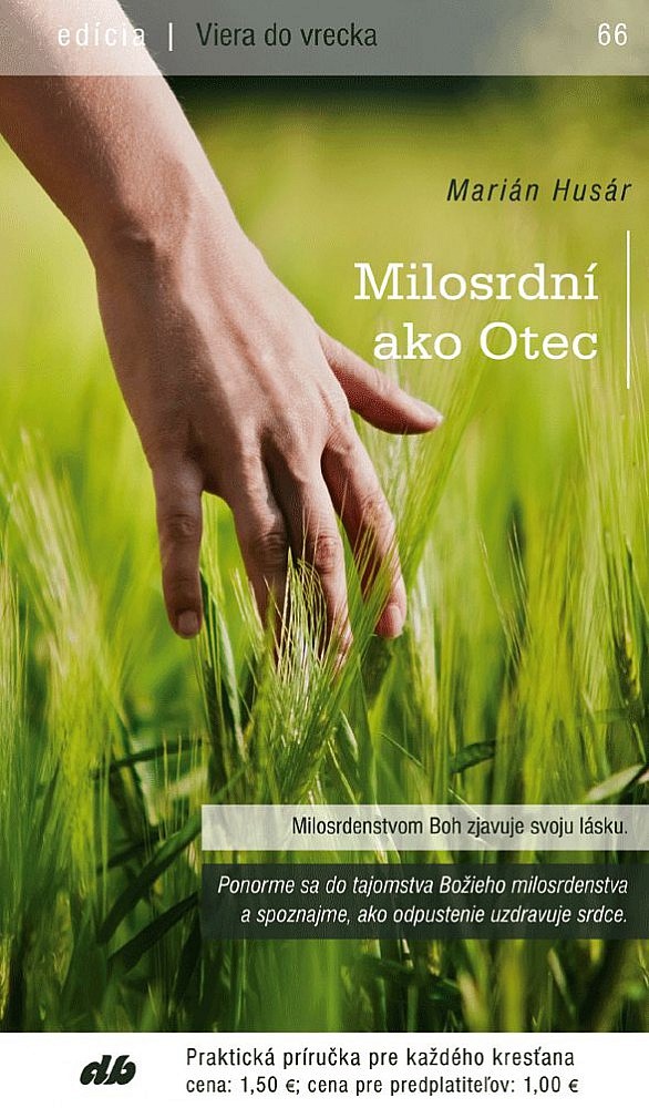 Milosrdní ako Otec