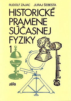 Historické pramene súčasnej fyziky 1