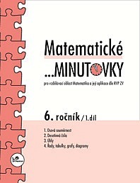 Matematické ...minutovky 6. ročník – 1. díl