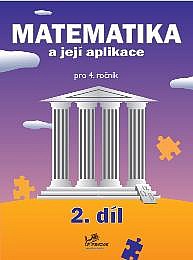 Matematika a její aplikace 4 – 2. díl