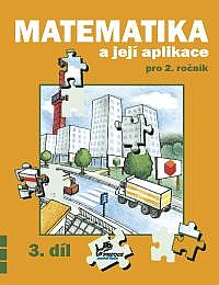 Matematika a její aplikace 2 – 3. díl