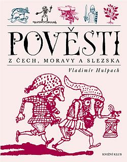 Pověsti z Čech, Moravy a Slezska