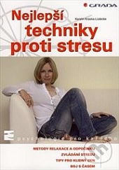 Nejlepší techniky proti stresu