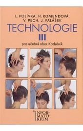 Technologie III - pro učební obor Kadeřník