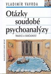 Otázky soudobé psychoanalýzy