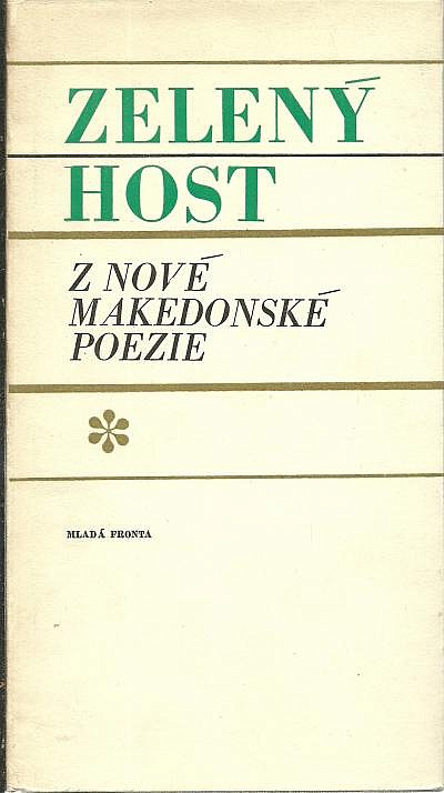 Zelený host : z nové makedonské poezie