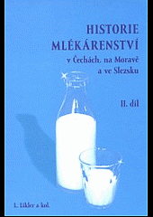 Historie mlékárenství v Čechách, na Moravě a ve Slezsku II