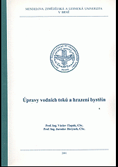 Úpravy vodních toků a hrazení bystřin