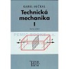 Technická mechanika I