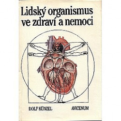 Lidský organismus ve zdraví a nemoci