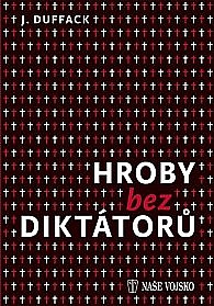 Hroby bez diktátorů