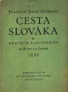 Cesta Slováka ku bratrům slavenským na Moravě a v Čechách 1839