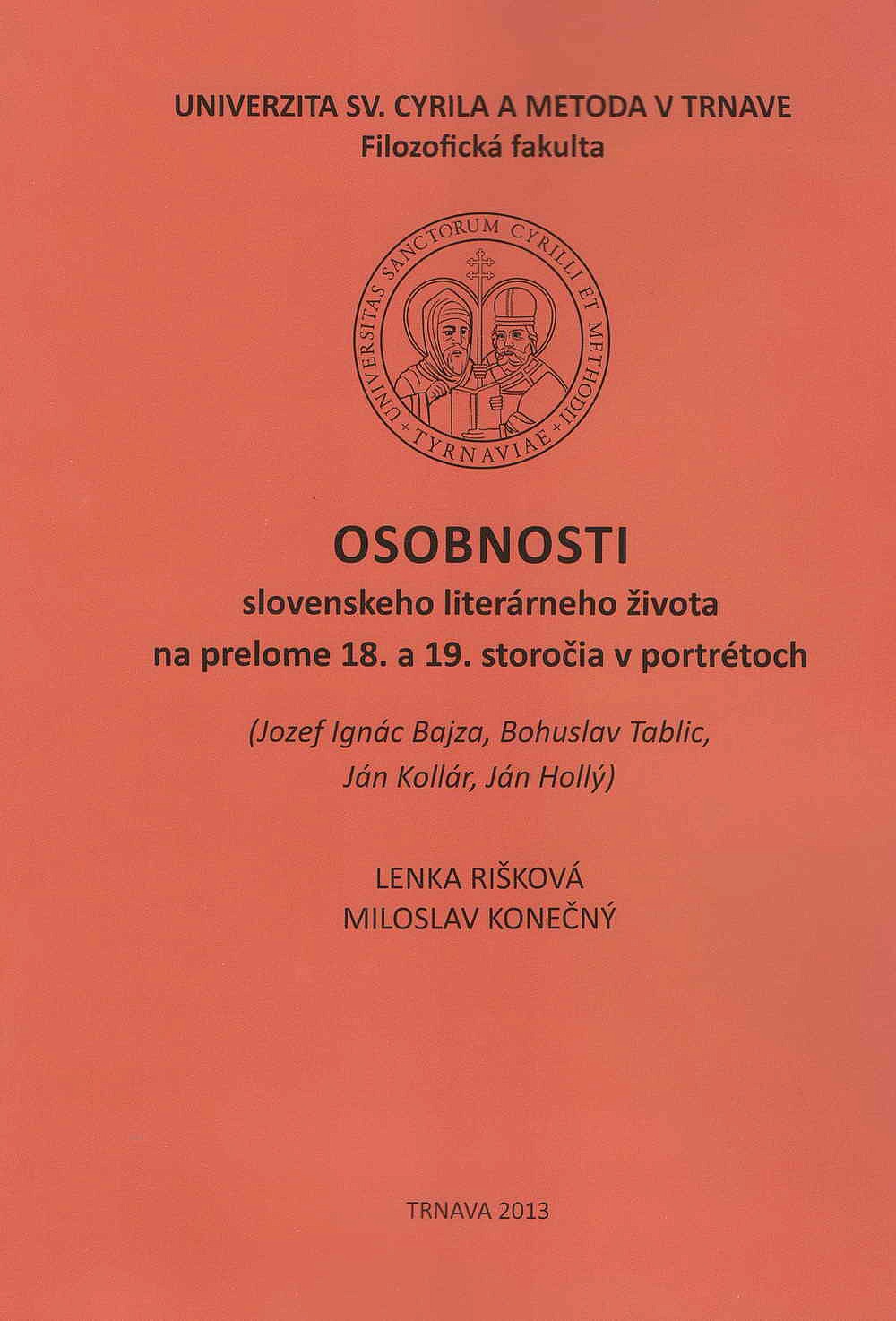 Osobnosti slovenskeho literárneho života na prelome 18. a 19. storočia v portrétoch