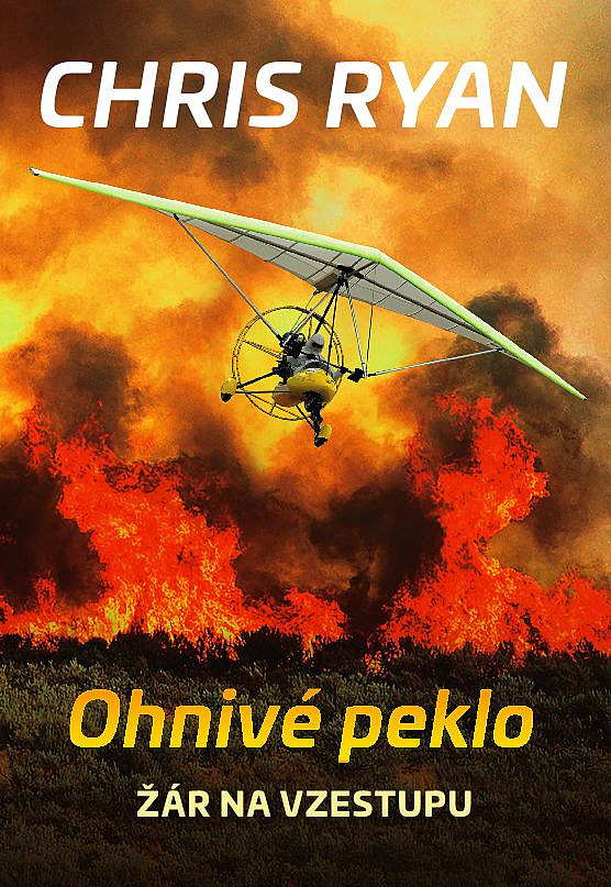 Ohnivé peklo - Žár na vzestupu