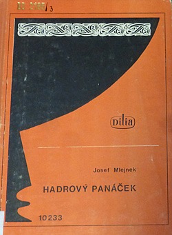 Hadrový panáček : hra pro menší děti ve dvpi částech