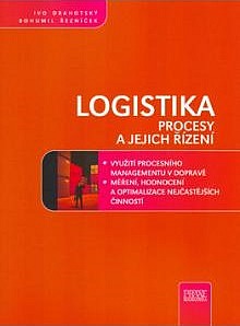 Logistika - Procesy a jejich řízení