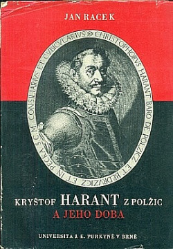 Kryštof Harant z Polžic a jeho doba. II. díl: Život