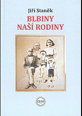 Blbiny naší rodiny