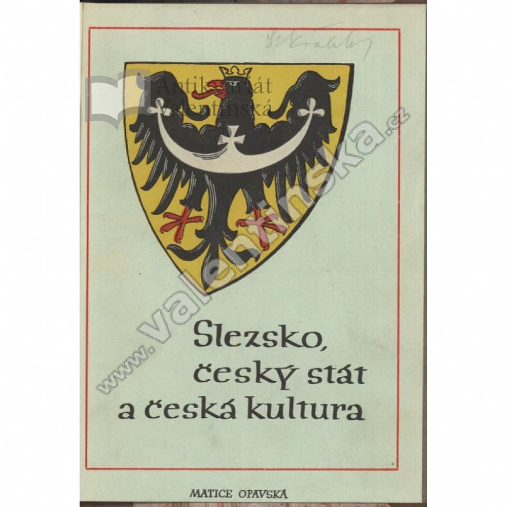 Slezsko, český stát a česká kultura