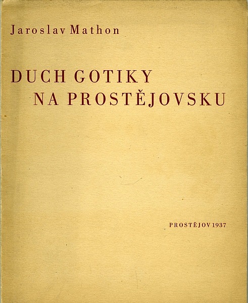 Duch gotiky na Prostějovsku