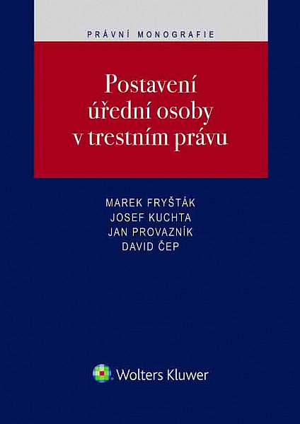 Postavení úřední osoby v trestním právu