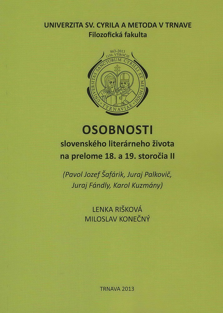 Osobnosti slovenského literárneho života na prelome 18. a 19. storočia v portrétoch II