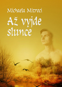 Až vyjde slunce