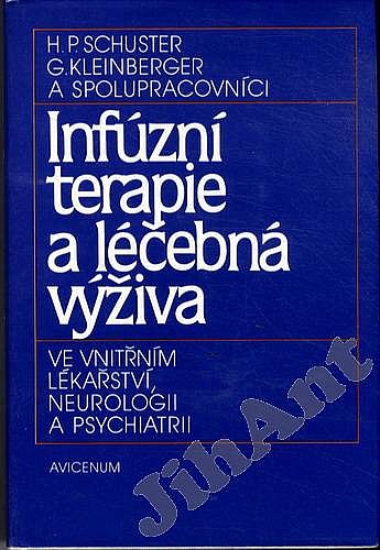 Infúzní terapie a léčebná výživa ve vnitřním lékařství, neurologii a psychiatrii