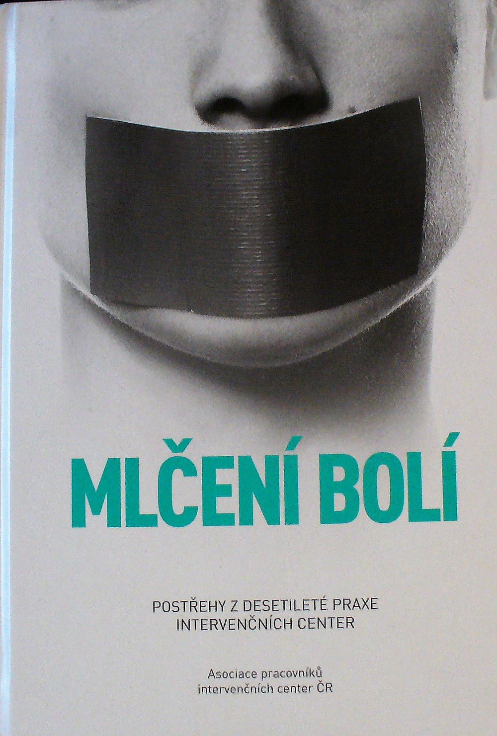 Mlčení bolí