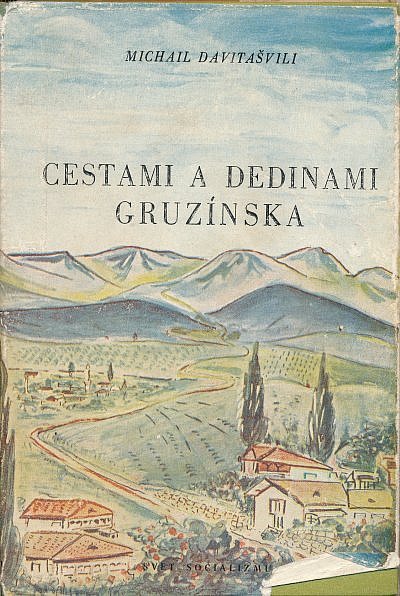 Cestami a dedinami Gruzínska