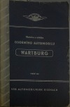 Obsluha a údržba osobního automobilu WARTBURG