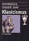 Architektura českých zemí – Klasicismus