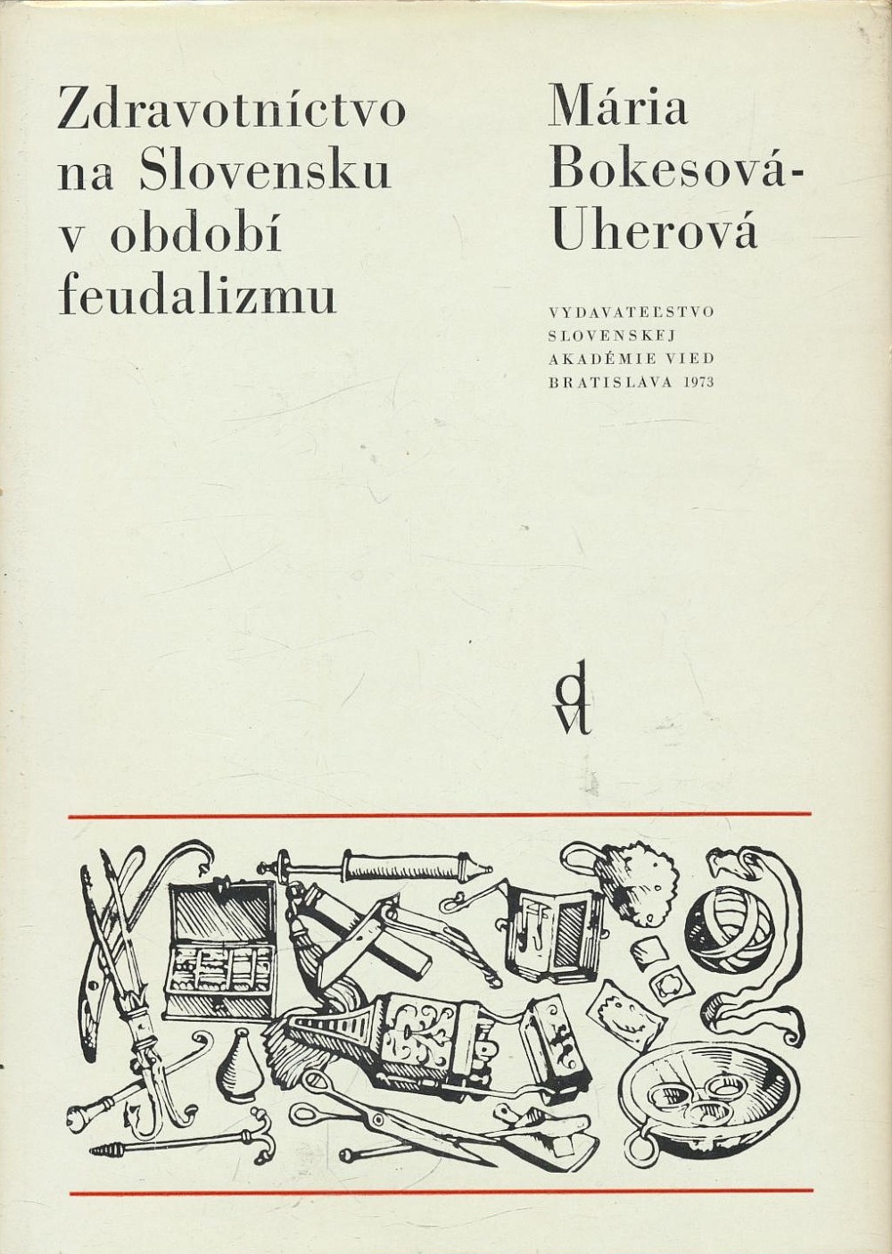 Zdravotníctvo na Slovensku v období feudalizmu