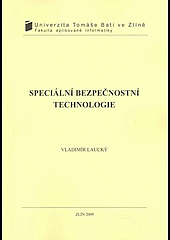 Speciální bezpečnostní technologie