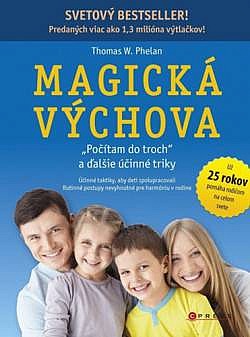 Magická výchova: „Počítam do troch“ a ďalšie účinné triky