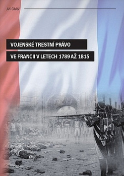 Vojenské trestní právo ve Francii v letech 1789 až 1815