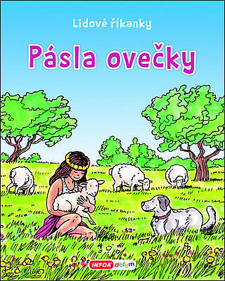 Pásla ovečky - Lidové říkanky