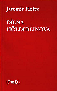 Dílna Hölderlinova