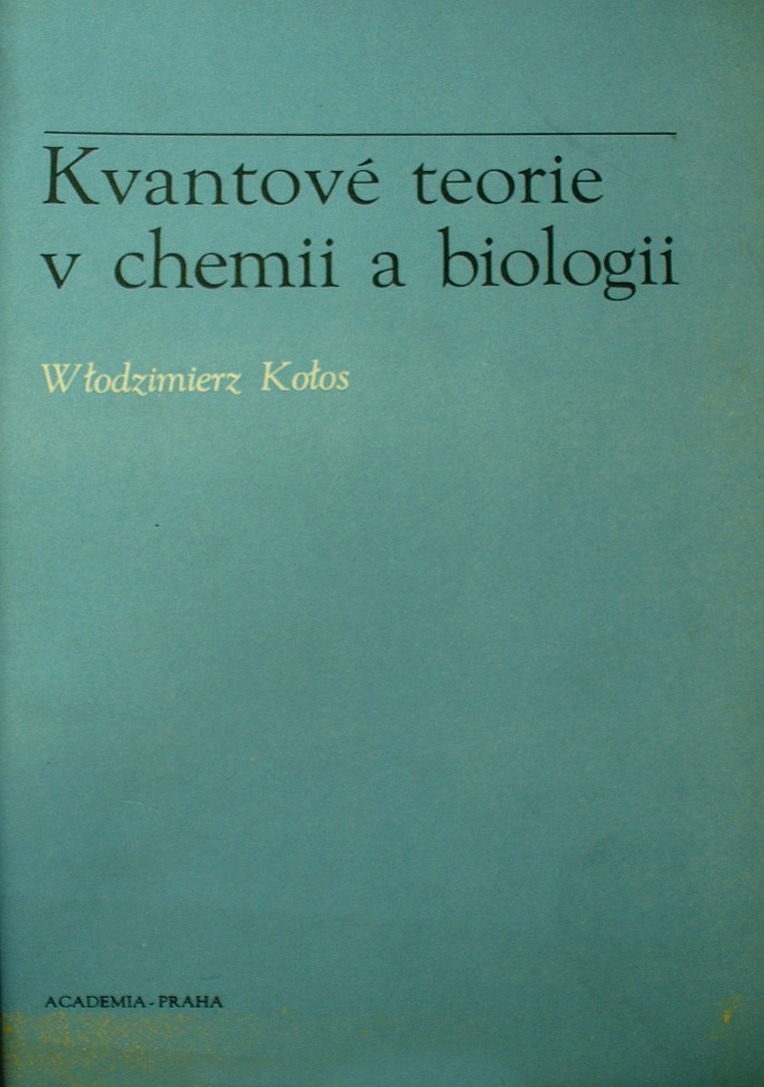 Kvantové teorie v chemii a biologii