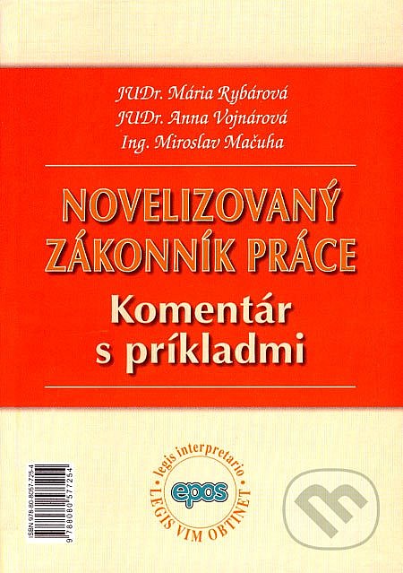 Novelizovaný zákonník práce (Komentár s príkladmi)