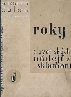 Roky slovenských nádejí a sklamaní