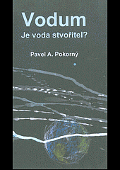 Vodum: Je voda stvořitel?