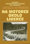 Na motorce okolo Liberce