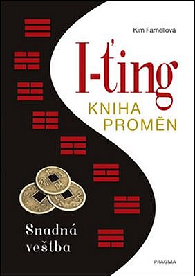 I-ťing: Kniha proměn - Snadná věštba