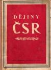 Dějiny ČSR III. díl (1918-1948)