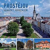 Prostějov - hanácký Jeruzalém