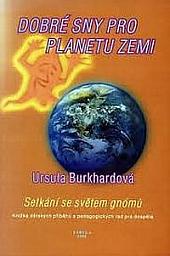 Dobré sny pro planetu Zemi