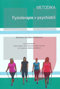 Fyzioterapie v psychiatrii