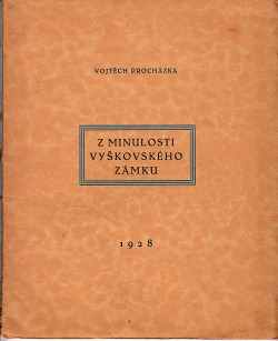 Z minulosti vyškovského zámku